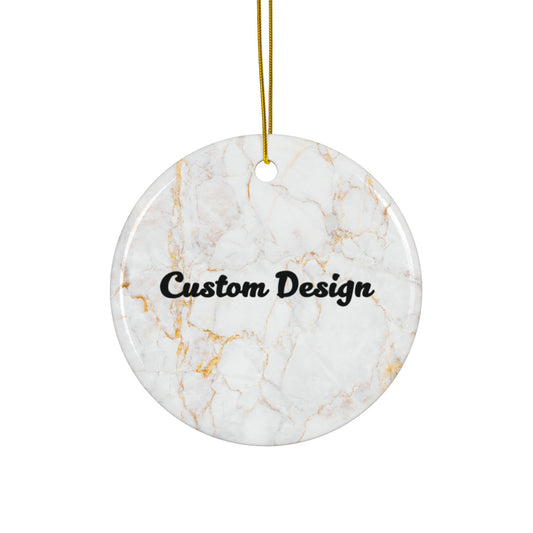 Custom Ornament – Bring Your Design to Life!